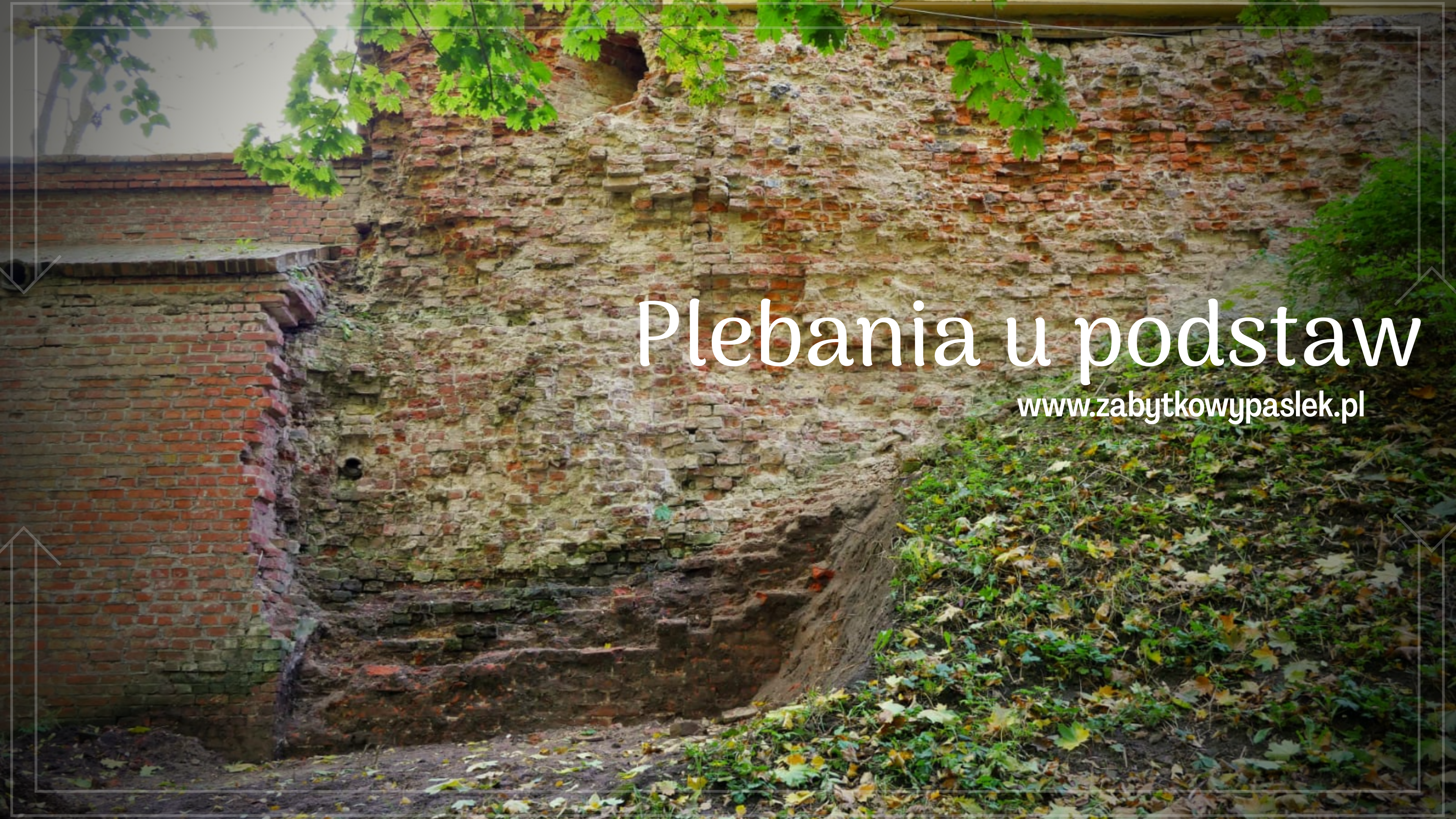 20201022 123944 0000 Zabytkowy Pasłęk mury Pasłęka