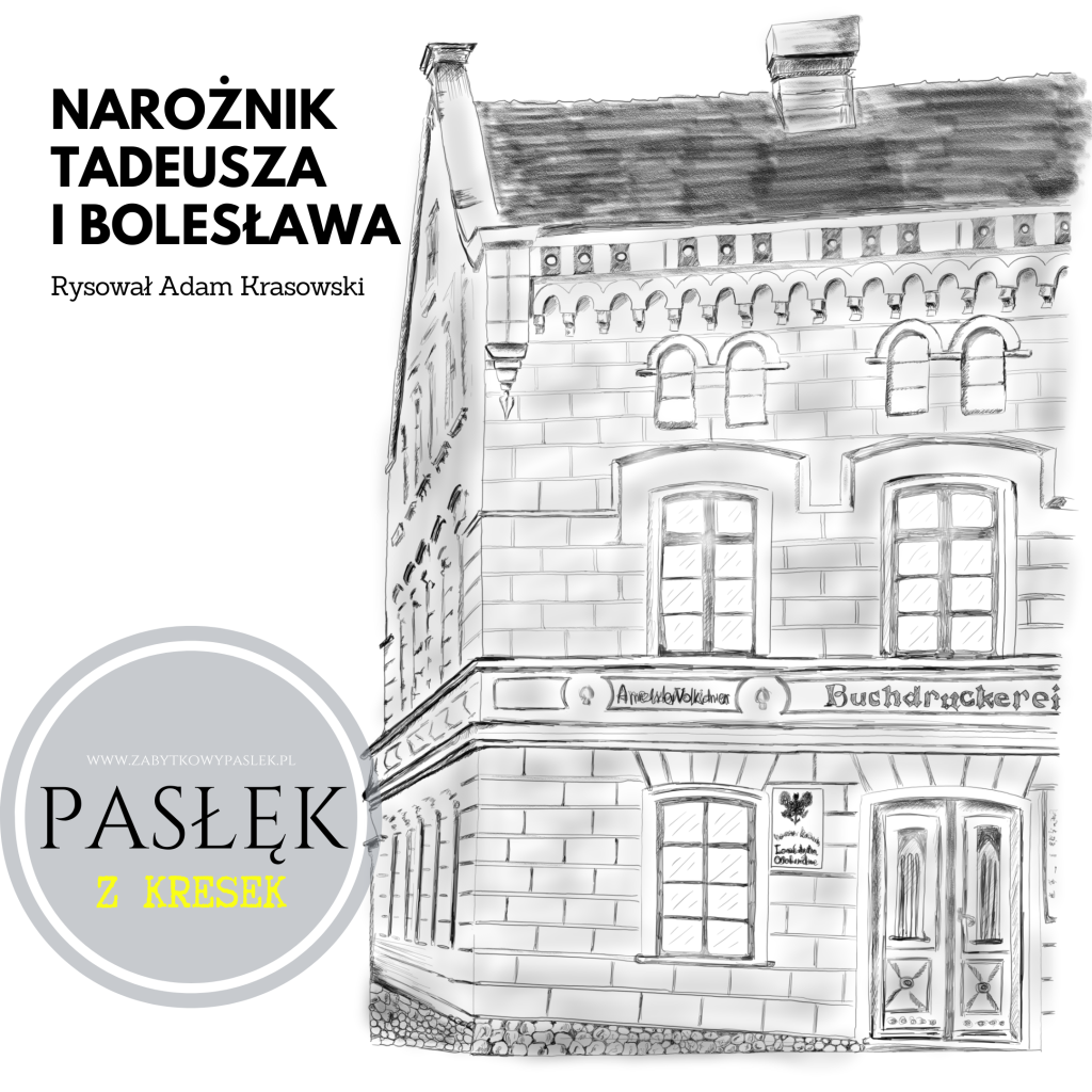 png 20221104 120857 0000 Zabytkowy Pasłęk Chrobrego w Pasłęku