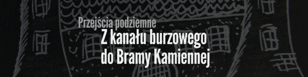 Brama Kamienna kanal burzowy 20250624 125154 0000 Zabytkowy Pasłęk