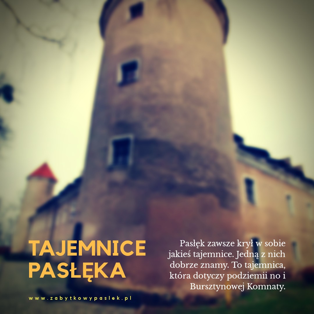Zabytki Pasłęka
