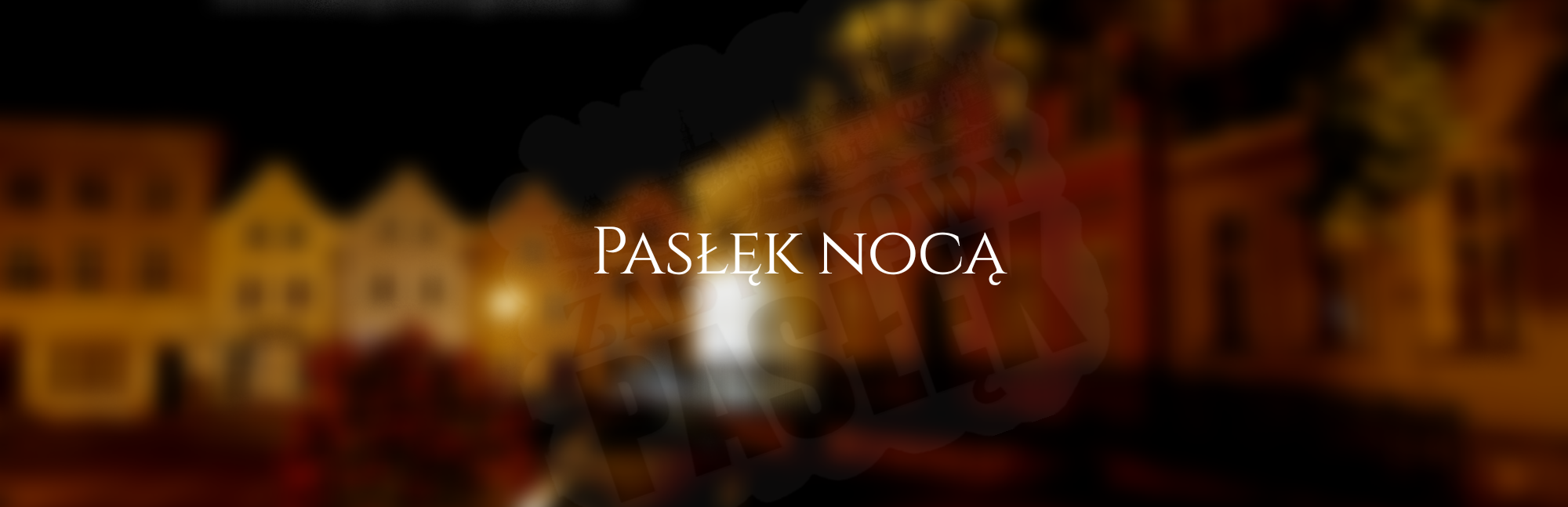 20200926 204625 0000 Zabytkowy Pasłęk Pasłęk nocą