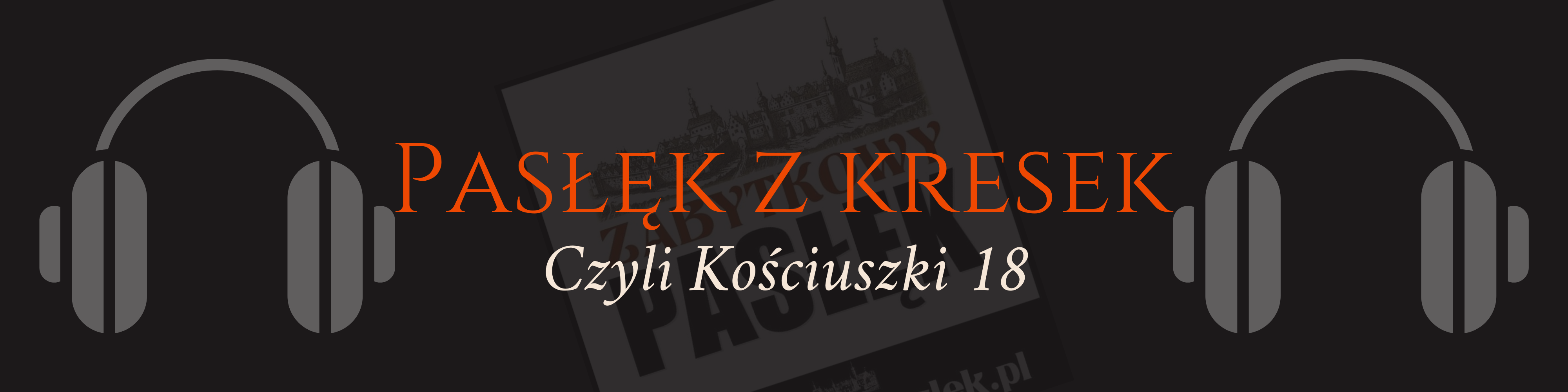 0001 17477980785 20210226 062400 0000 Zabytkowy Pasłęk Kościuszki w Pasłęku