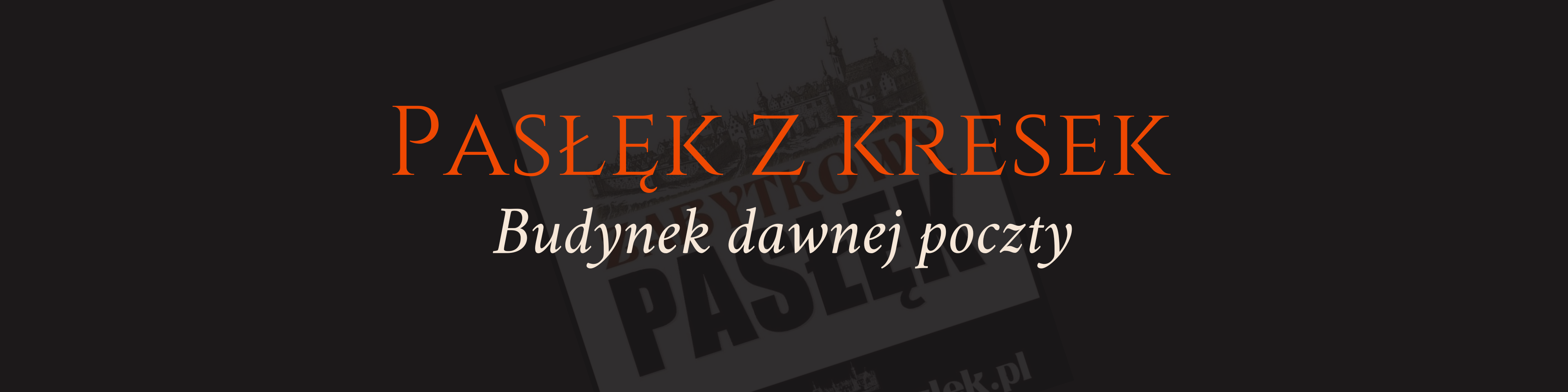 png 20220825 114321 0000 Zabytkowy Pasłęk Pasłęk